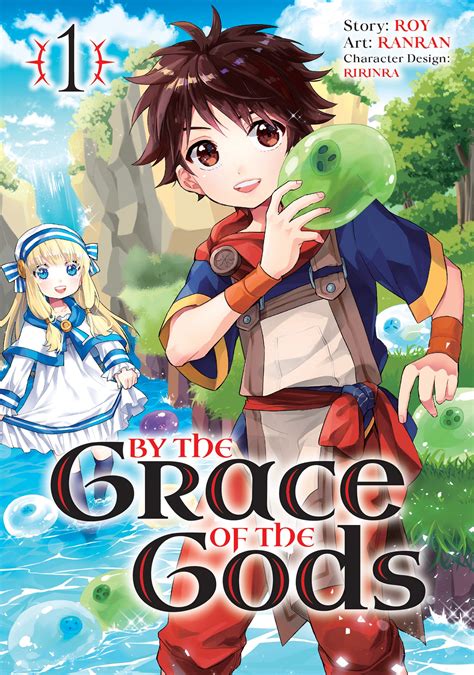 By the Grace of the Gods .